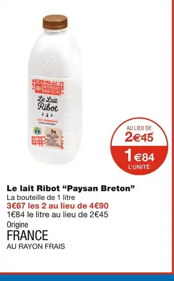Monoprix Paysan breton le lait ribot offre