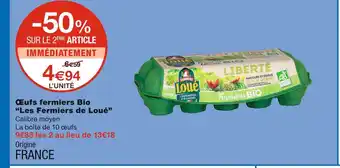 Monoprix Les fermiers de loué œufs fermiers bio offre