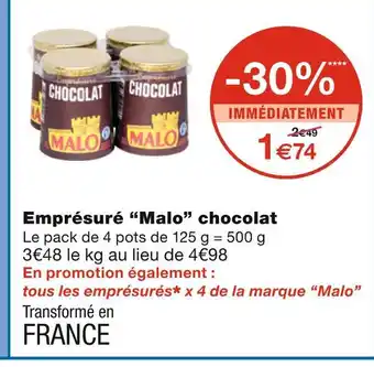 Monoprix Malo emprésuré chocolat offre
