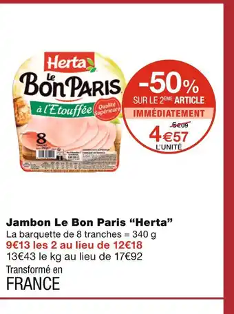 Monoprix Herta jambon le bon paris offre