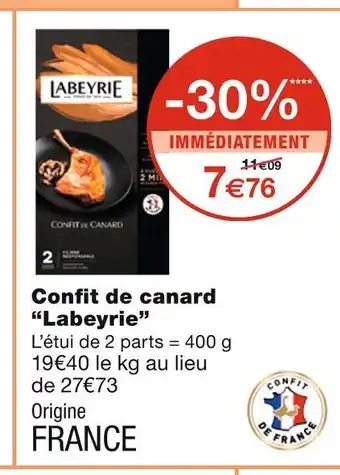 Monoprix Labeyrie confit de canard offre