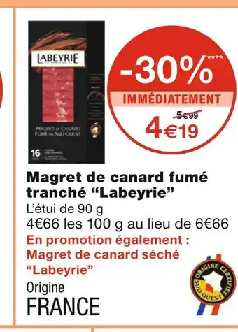 Monoprix Labeyrie magret de canard fumé tranché offre