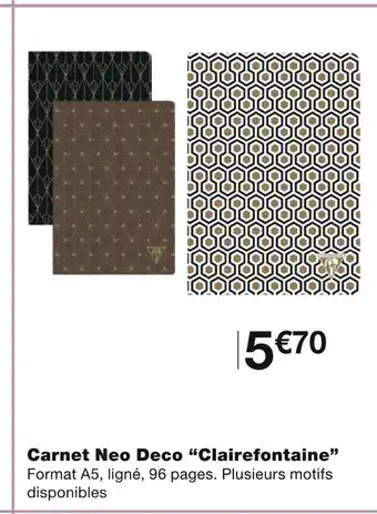 Monoprix Clairefontaine carnet neo deco offre