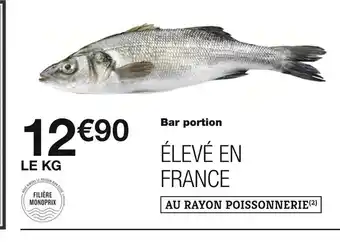 Monoprix Bar portion offre