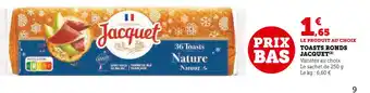 U Express Jacquet toasts ronds offre
