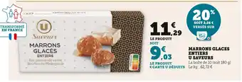 U saveurs marrons glaces entiers