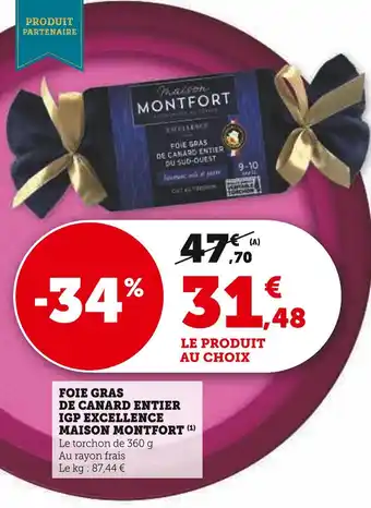 U Express Maison montfort foie gras de canard entier igp excellence offre