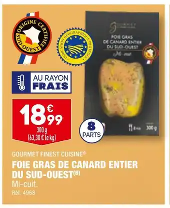 ALDI Gourmet finest cuisine foie gras de canard entier du sud-ouest offre