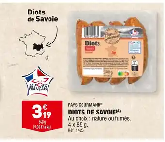 ALDI Pays gourmand diots de savoie offre