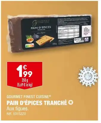 ALDI Gourmet finest cuisine pain d’épices tranché offre