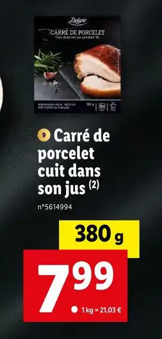 Lidl Carré de porcelet cuit dans son jus offre