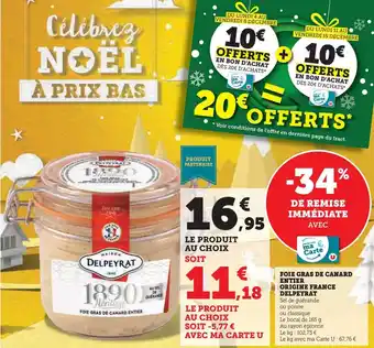 FOIE GRAS DE CANARD ENTIER ORIGINE FRANCE DELPEYRAT