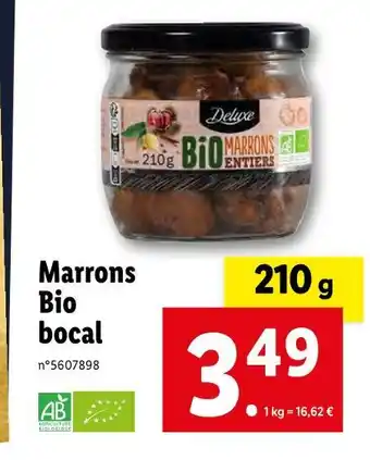 Lidl Deluxe marrons bio bocal offre