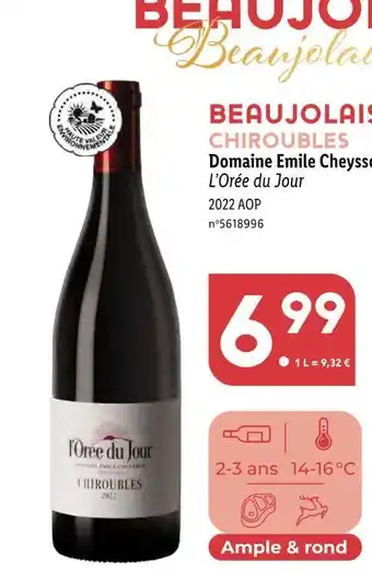 Lidl Domaine emile cheysson beaujolais chiroubles offre