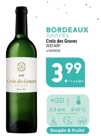 Lidl Croix des graves bordeaux graves offre