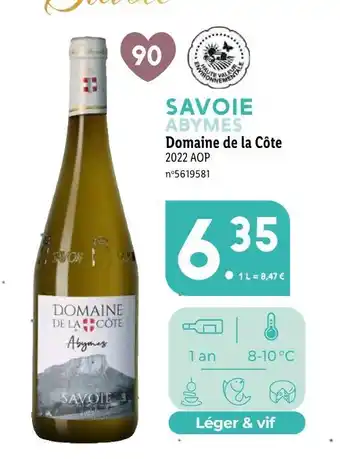 Lidl Domaine de la côte savoie abymes offre