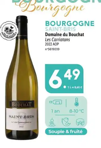 Lidl Domaine du bouchat bourgogne saint-bris offre