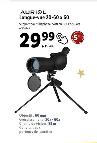 Lidl Auriol longue-vue 20-60 x 60 offre