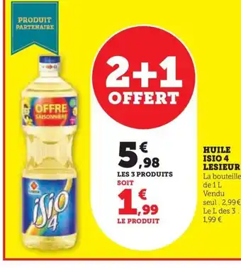 Hyper U HUILE ISIO 4 LESIEUR offre