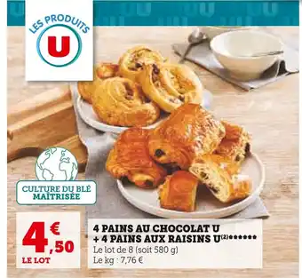 Super U U 4 pains au chocolat u + 4 pains aux raisins offre