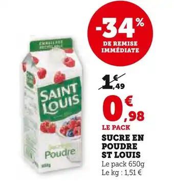 Super U St louis sucre en poudre offre