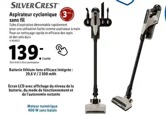 Lidl Silvercrest aspirateur cyclonique sans fil offre