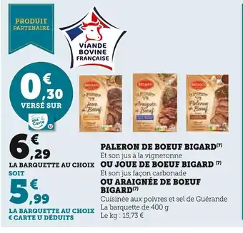 Super U Bigard paleron de boeuf offre
