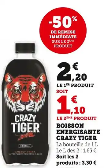 Super U Crazy tiger boisson energisante offre