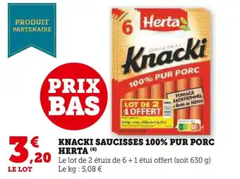Super U Herta knacki saucisses 100% pur porc offre