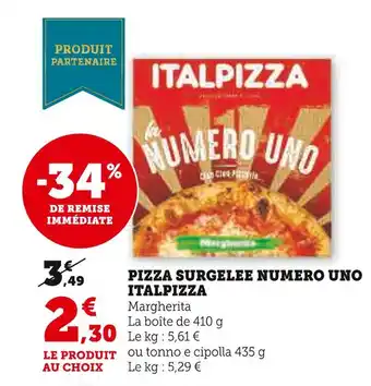 Super U Italpizza pizza surgelee numero uno offre