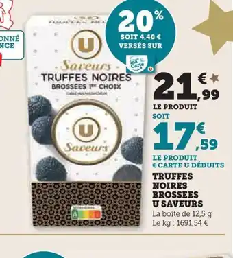 TRUFFES NOIRES BROSSEES