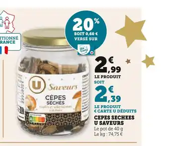 Super U U saveurs cepes sechees offre