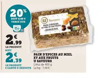 Hyper U PAIN D'EPICES AU MIEL ET AUX FRUITS offre