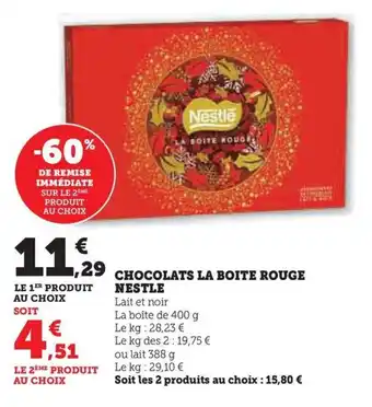 Hyper U CHOCOLATS LA BOITE ROUGE offre