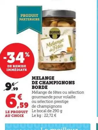 Hyper U MELANGE DE CHAMPIGNONS BORDE offre