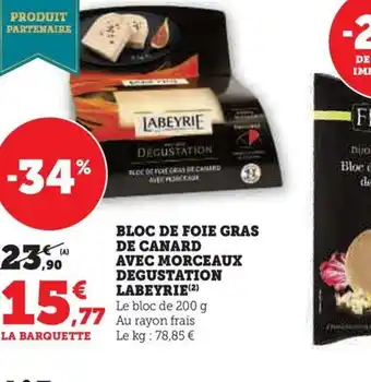 Hyper U BLOC DE FOIE GRAS DE CANARD offre