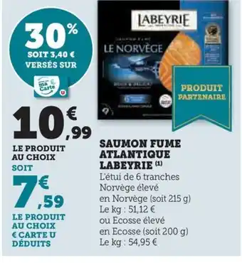 Hyper U SAUMON FUME ATLANTIQUE LABEYRIE offre