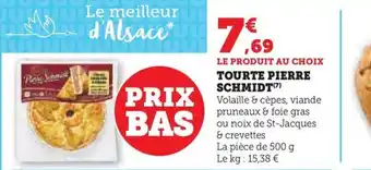 Hyper U TOURTE PIERRE SCHMIDT offre