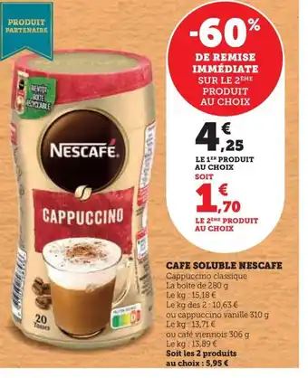 Hyper U CAFE SOLUBLE NESCAFE offre