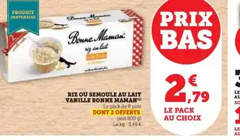 Hyper U RIZ OU SEMOULE AU LAIT VANILLE BONNE MAMAN offre