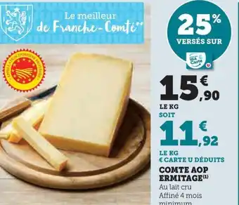Hyper U COMTE AOP ERMITAGE offre
