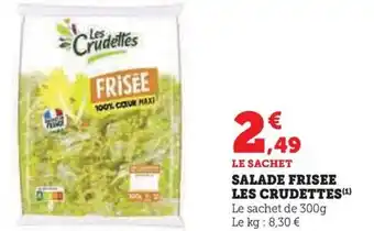 SALADE FRISEE LES CRUDETTES