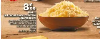 Badoz la fondue franc comtoise 3 fromages