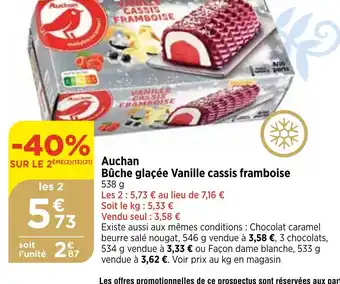 Bi1 Auchan Bûche glacée Vanille cassis framboise offre