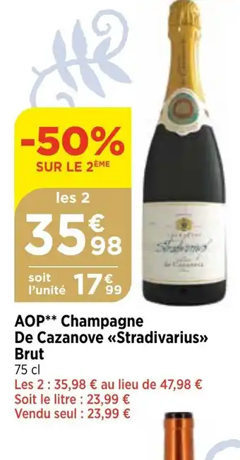 Bi1 AOP Champagne De Cazanove Stradivarius offre