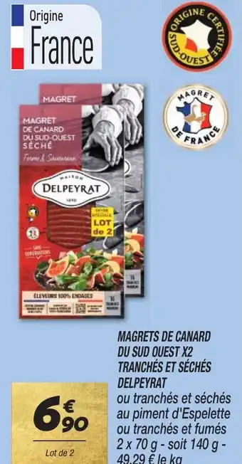 Netto MAGRET DE CANARD DU SUD-OUEST SÉCHÉ DELPEYRAT offre