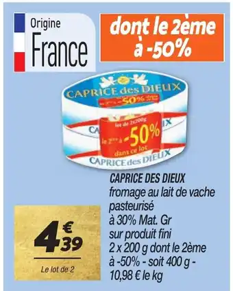 Netto CAPRICE DES DIEUX offre