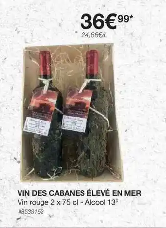 Costco Vin Des Cabanes élevé En Mer offre