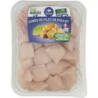 Carrefour Market Carrefour classic' cubes de filets de poulet offre