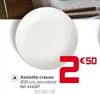 Gifi Assiette creuse offre